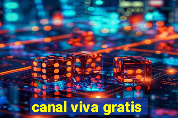 canal viva gratis